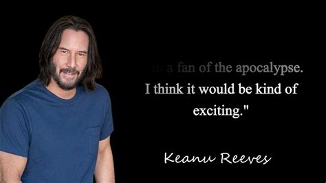 famous keanu reeves quotes|50 Keanu Reeves Quotes That Show Why He Could。